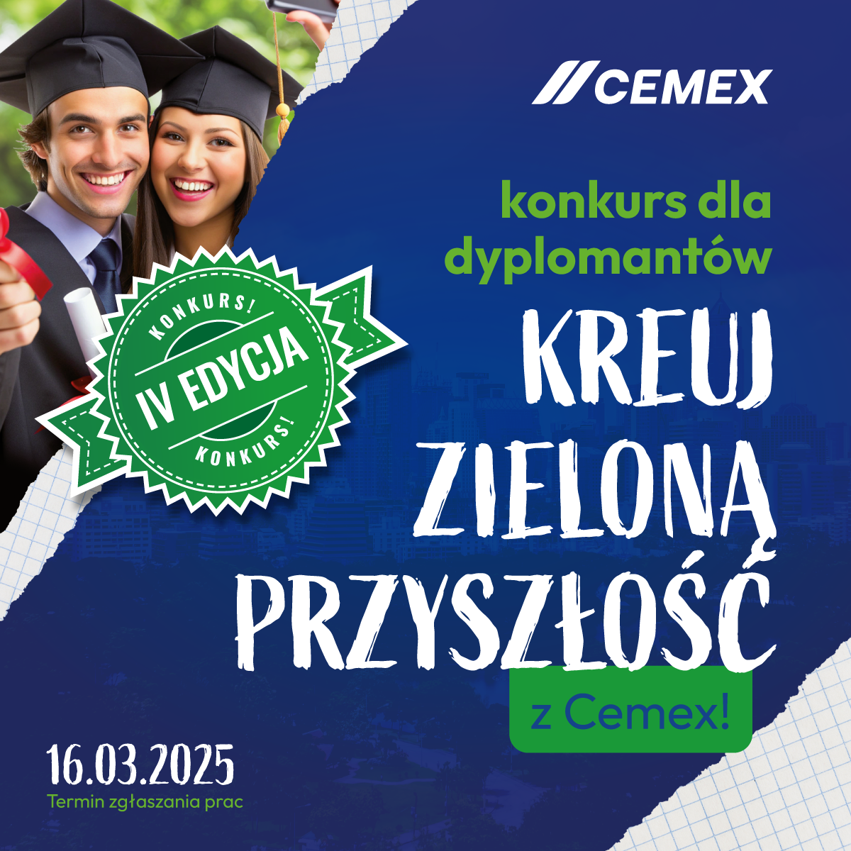 Konkurs prac dyplomowych "Kreuj zieloną przyszłość z Cemex" - Edycja IV - grafika