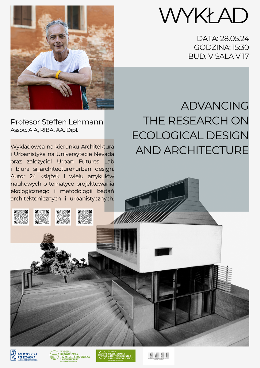 Wykład Profesora Steffena Lehmann, architekta i profesora na Szkoły Architektury na Uniwersytecie Nevada w Las Vegas - plakat