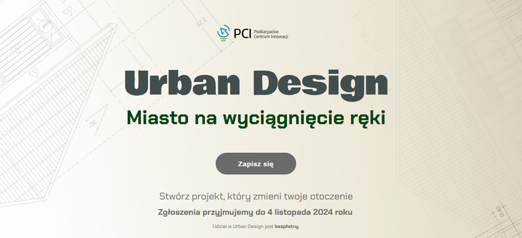 Konkurs "Urban Design - Miasto na wyciągnięcie ręki"