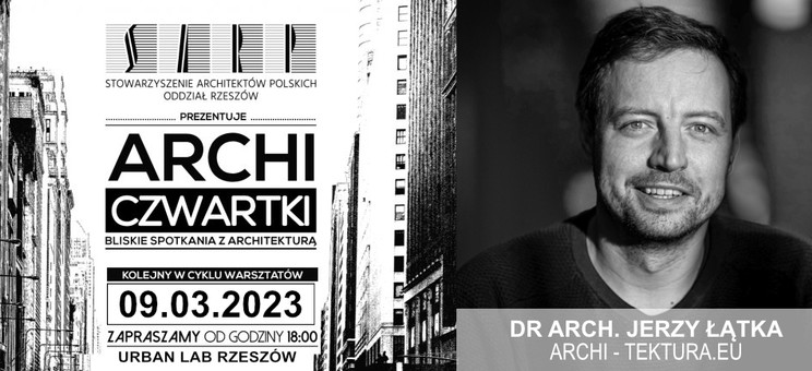 ArchiCzwartek - dr arch. Jerzy Łątka - plakat
