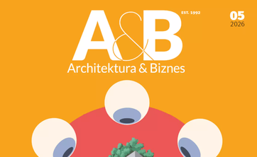 Miesięcznik Architektura & Biznes numer 5/2026 - plakat