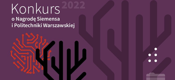 Konkurs o nagrodę Siemensa i Politechniki Warszawskiej - grafika