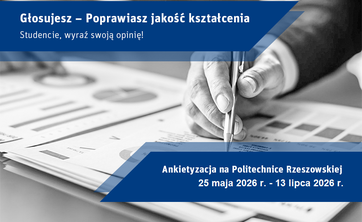 Ankietyzacja nauczycieli akademickich prowadzących zajęcia oraz zajęć (przedmiotów) realizowanych na Wydziale Budownictwa, Inżynierii Środowiska i Architektury w semestrze letnim roku akademickiego 2025/2026.