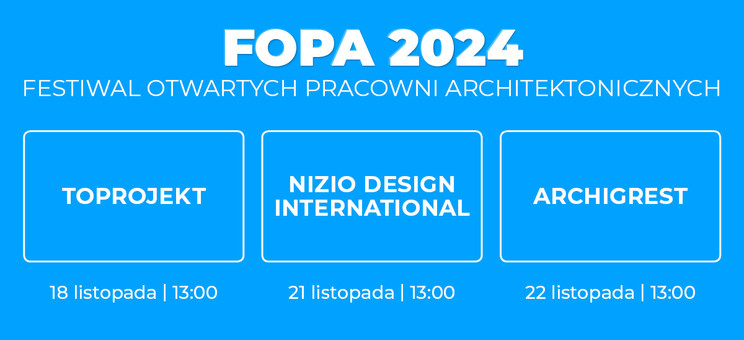 FOPA 2024 Festiwal Otwartych Pracowni Architektonicznych - plakat 
