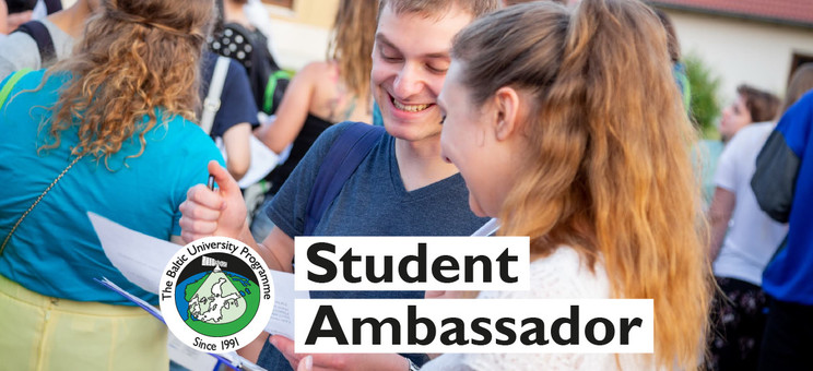 The Baltic University Programme - Student Ambassador - plakat