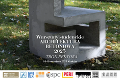 Warsztaty Studenckie ARCHITEKTURA BETONOWA 2025 – TRON REKTORA - plakat