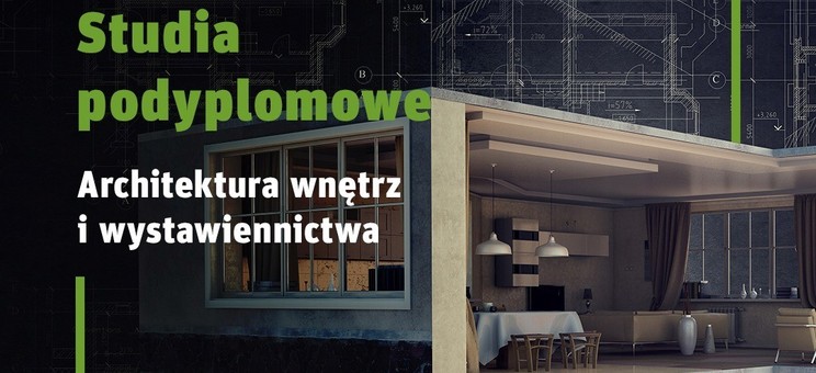 Studia podyplomowe - "Architektura wnętrz i wystawiennictwa" - plakat  