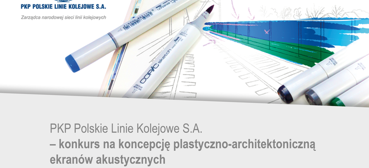 Konkurs na koncepcję plastyczno-architektoniczną ekranów akustycznych