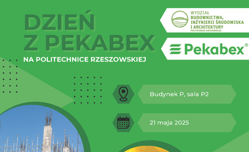 „Dzień z Pekabex” na Politechnice Rzeszowskiej - 21 maja 2025 r., budynek P, sala P.2 - plakat