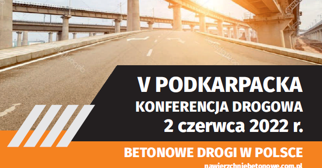 V Podkarpacka Konferencja Drogowa "BETONOWE drogi w Polsce" - plakat