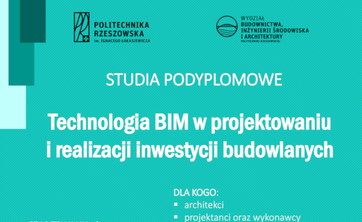 Rekrutacja uzupełniająca na studia podyplomowe "Technologia BIM w projektowaniu i realizowaniu inwestycji budowlanych