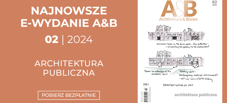 Miesięcznik Architektura & Biznes numer 2/2024 - plakat