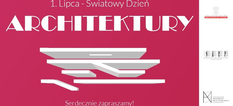 1 lipca 2023 - Światowy Dzień Architektury - baner