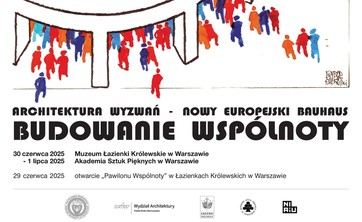 Infoplakat promocyjny  III Międzynarodowa Konferencja pt. &#34;Architektura Wyzwań Nowy Europejski Bauhaus – Budowanie Wspólnoty&#34;.