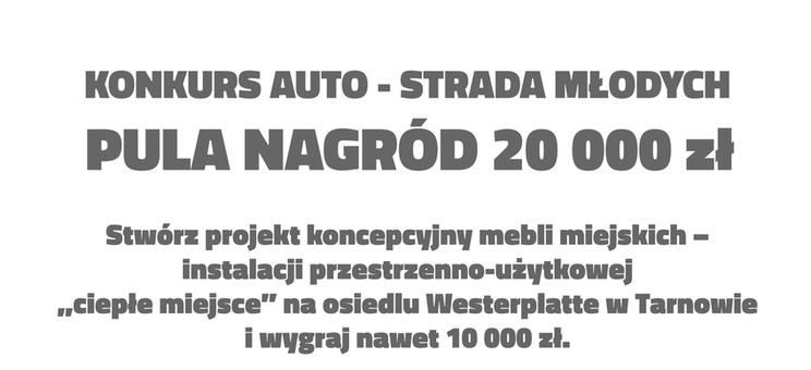 Konkurs dla studentów AUTO-STRADA MŁODYCH na projekt koncepcyjny mebli miejskich - plakat