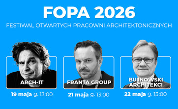 FOPA 2026 Festiwal Otwartych Pracowni Architektonicznych - plakat
