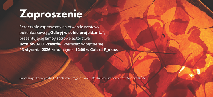 Zaproszenie na otwarcie wystawy pokonkursowej „Odkryj w sobie projektanta”, które odbędzie się we wtorek, 13 stycznia 2026 roku o godzinie 12:00