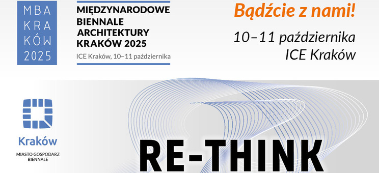 Międzynarodowe Biennale Architektury Kraków 2025 - plakat
