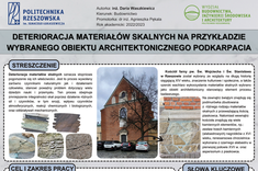 2. "Deterioracja materiałów skalnych na przykładzie wybranego obiektu architektonicznego podkarpacia - inż. Daria Waszkiewicz" - inż. arch. Daria Waszkiewicz