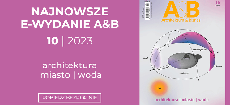 Architektura & Biznes numer 10/2023 - plakat