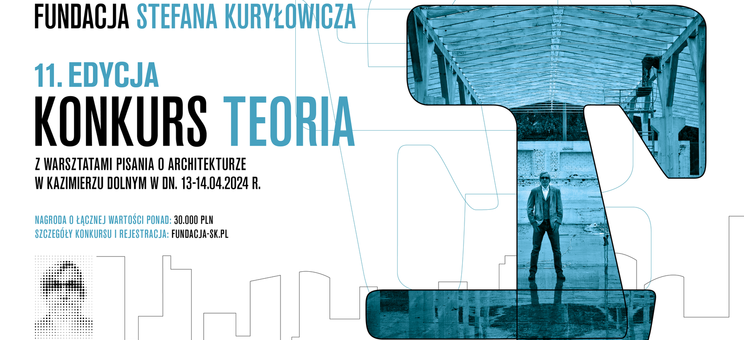 Nabór do Konkursu TEORIA FSK z „Warsztatami pisarskimi o architekturze" - plakat