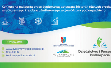 V edycja konkursu prac dyplomowych „Dziedzictwo i Perspektywy Podkarpacia” - grafika