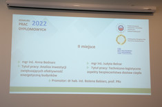 Prezentacja II nagrody - ex aequo mgr inż. Anna Bednarz - Temat pracy: "Analiza inwestycji zwiększających efektywność energetyczną budynków"; mgr inż. Judyta Belcar - Temat pracy: "Techniczno-logistyczne aspekty bezpieczeństwa dostaw ciepła". Promotor: dr hab. inż. Bożena Babiarz, prof. PRz.