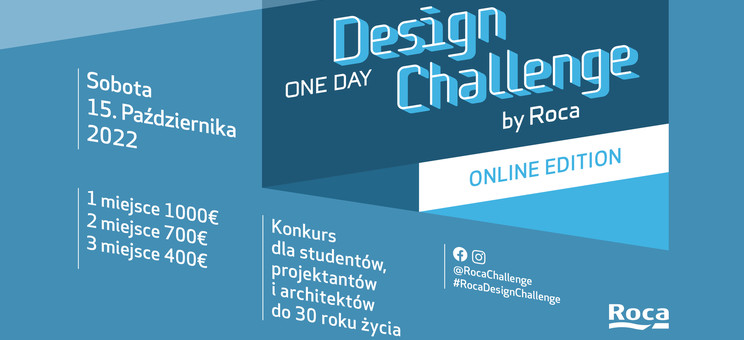 „Roca One Day Design Challenge” – IV edycja konkursu dla młodych architektów i projektantów 