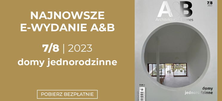 Architektura & Biznes numer 7+8/2023 - plakat