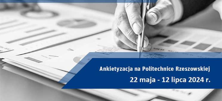 Ankietyzacja na Wydziale Budownictwa, Inżynierii Środowiska i Architektury - semestr letni roku akademickiego 2023/2024.